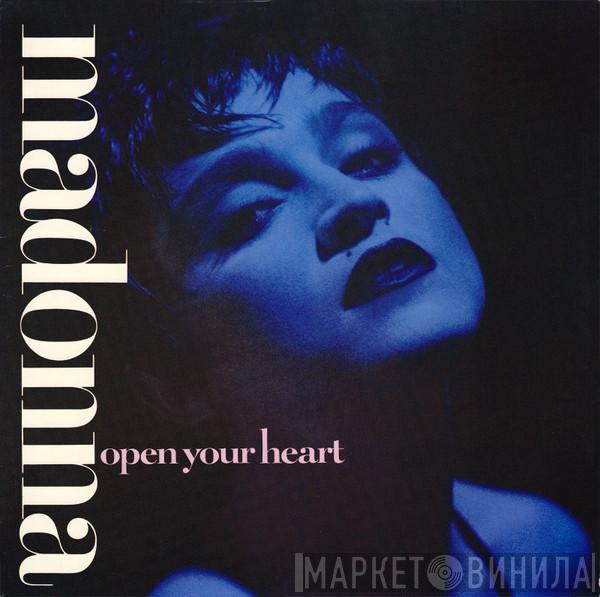  Madonna  - Open Your Heart