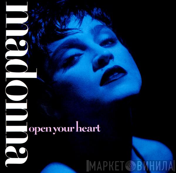  Madonna  - Open Your Heart