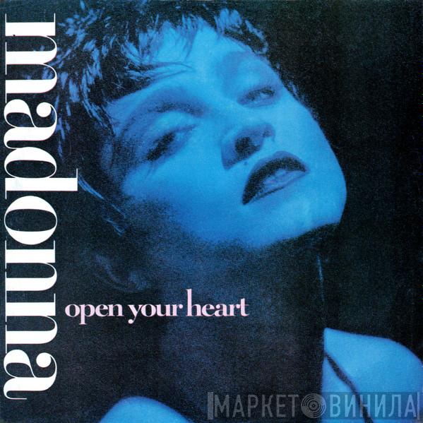  Madonna  - Open Your Heart