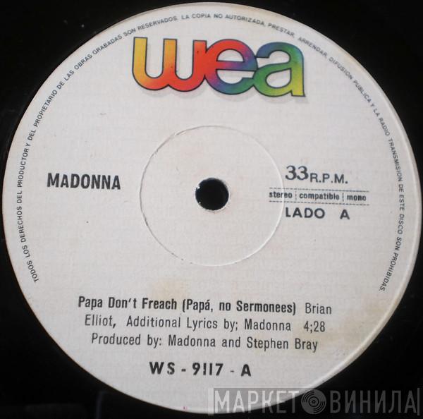  Madonna  - Papa Don't Preach = Papá No Sermonees
