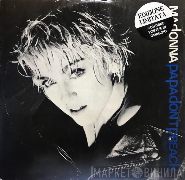  Madonna  - Papa Don't Preach (Extended Version)