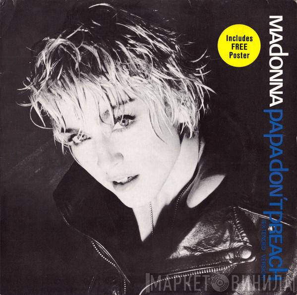  Madonna  - Papa Don't Preach (Extended Version)