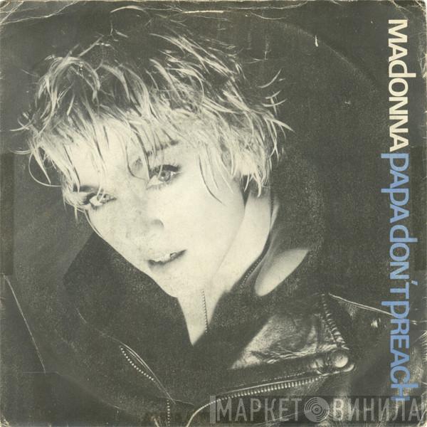  Madonna  - Papa Don't Preach