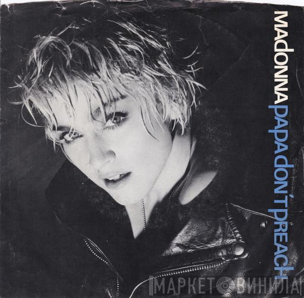  Madonna  - Papa Don't Preach