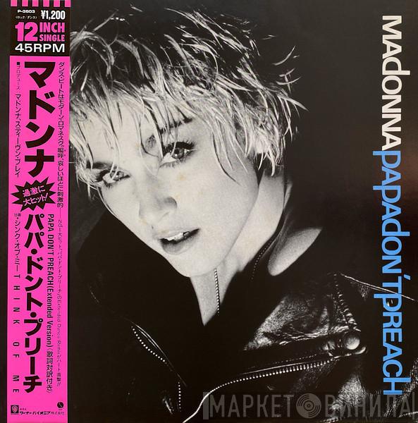  Madonna  - Papa Don't Preach