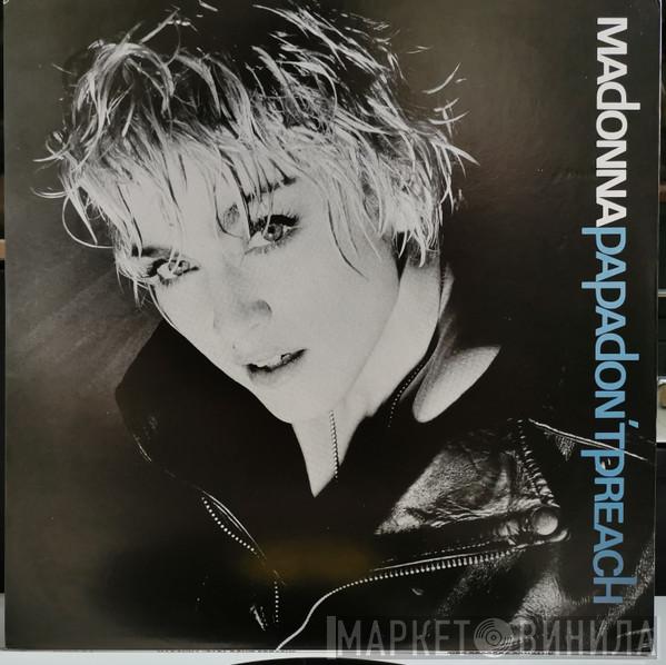  Madonna  - Papa Don't Preach