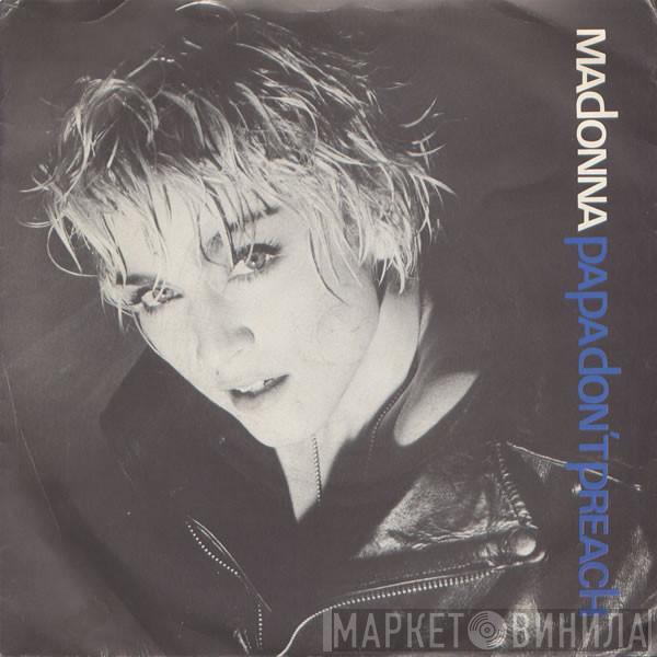 Madonna - Papa Don't Preach