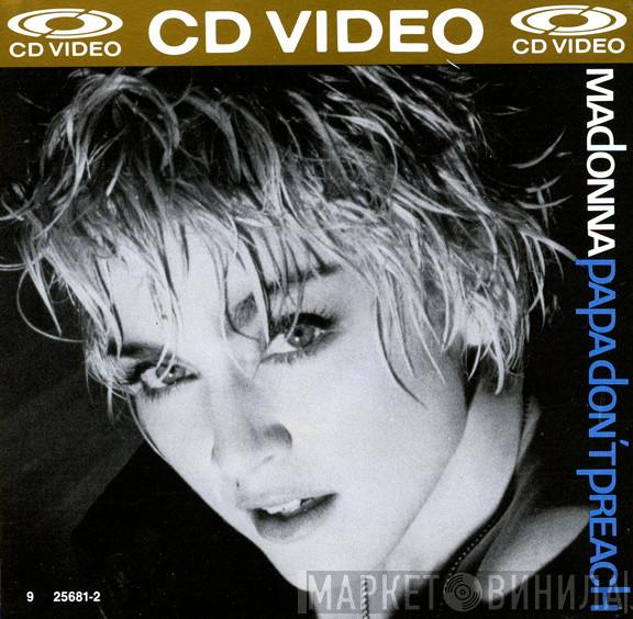  Madonna  - Papa Don't Preach