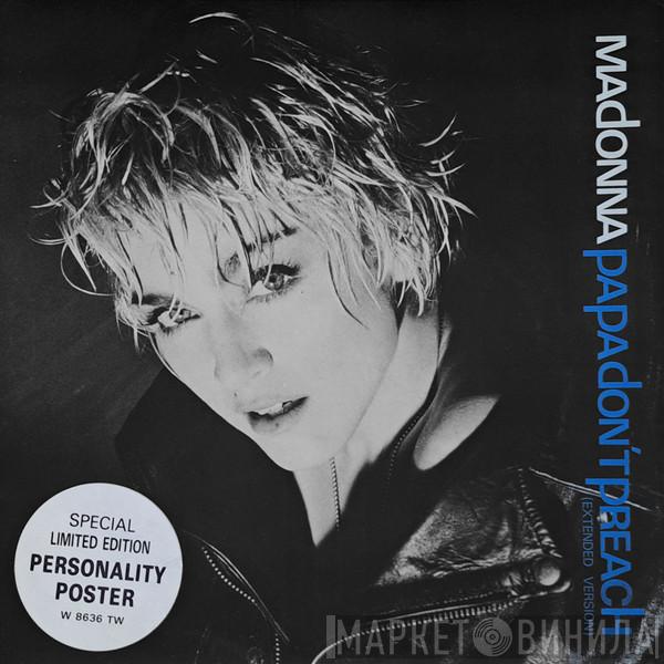  Madonna  - Papa Don't Preach