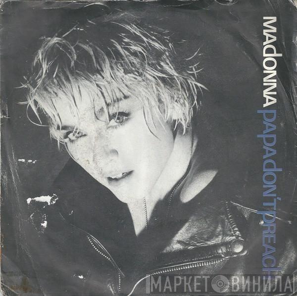  Madonna  - Papa Don't Preach