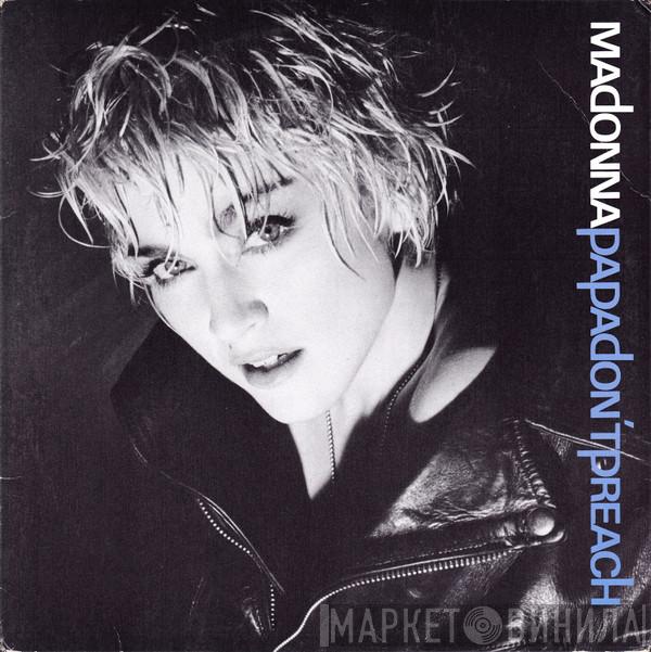  Madonna  - Papa Don't Preach