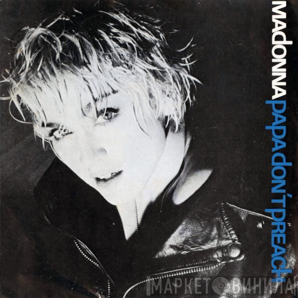  Madonna  - Papa Don't Preach