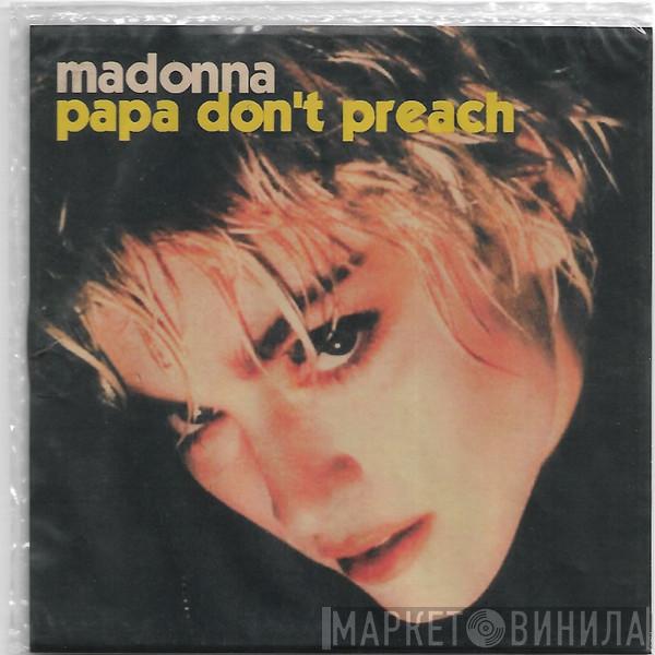  Madonna  - Papa Don't Preach