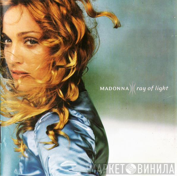  Madonna  - Ray Of Light