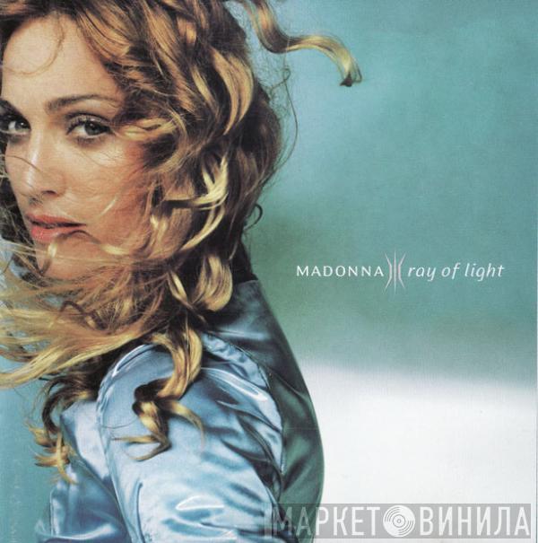  Madonna  - Ray Of Light