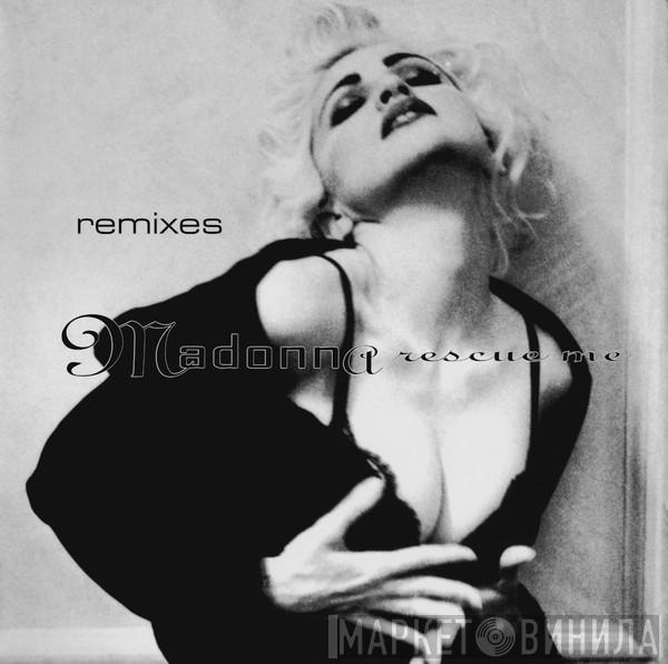  Madonna  - Rescue Me (Remixes)