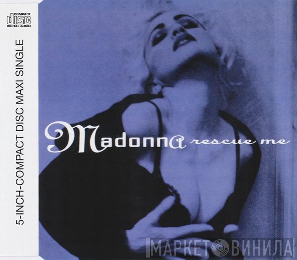  Madonna  - Rescue Me