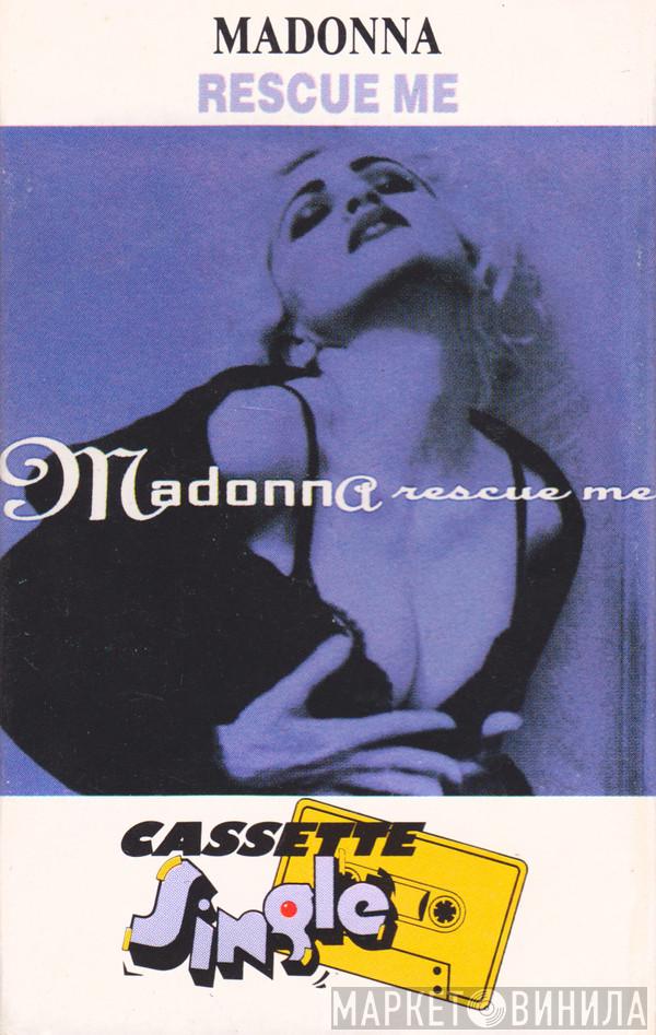  Madonna  - Rescue Me