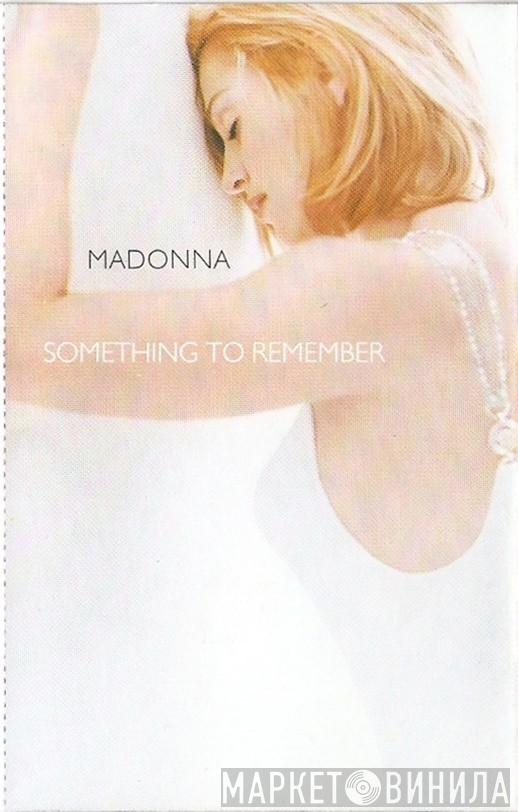 Madonna - Something To Remember