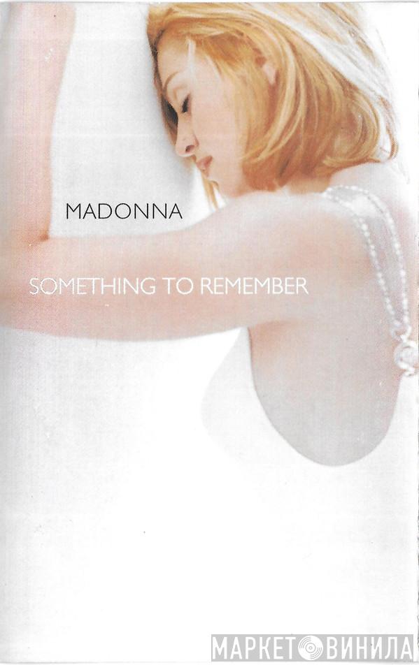  Madonna  - Something To Remember