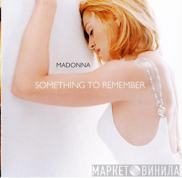  Madonna  - Something To Remember
