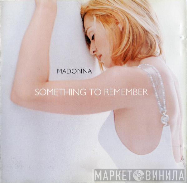  Madonna  - Something To Remember