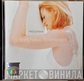  Madonna  - Something To Remember