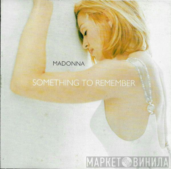  Madonna  - Something To Remember