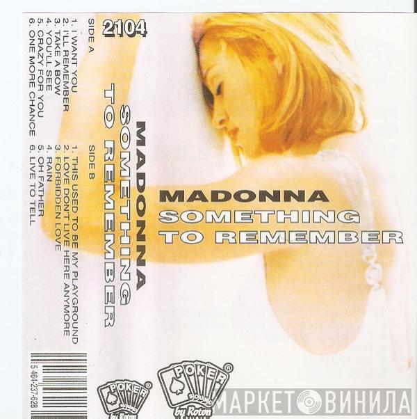  Madonna  - Something To Remember