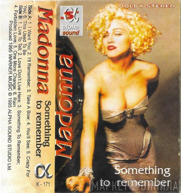  Madonna  - Something To Remember