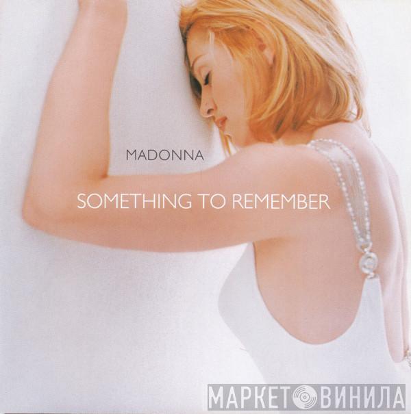  Madonna  - Something To Remember