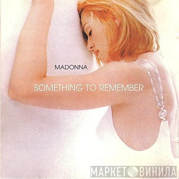  Madonna  - Something To Remember
