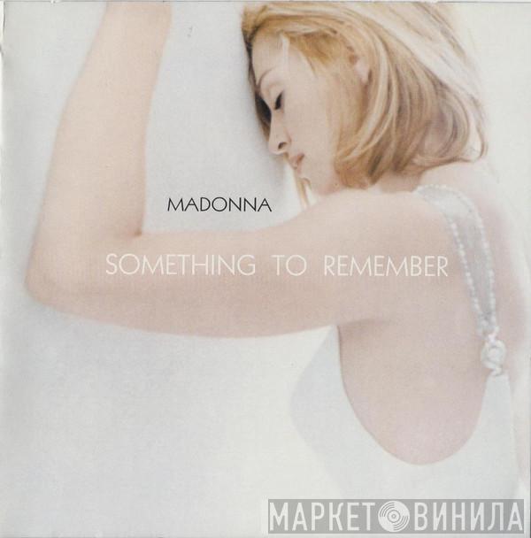  Madonna  - Something To Remember