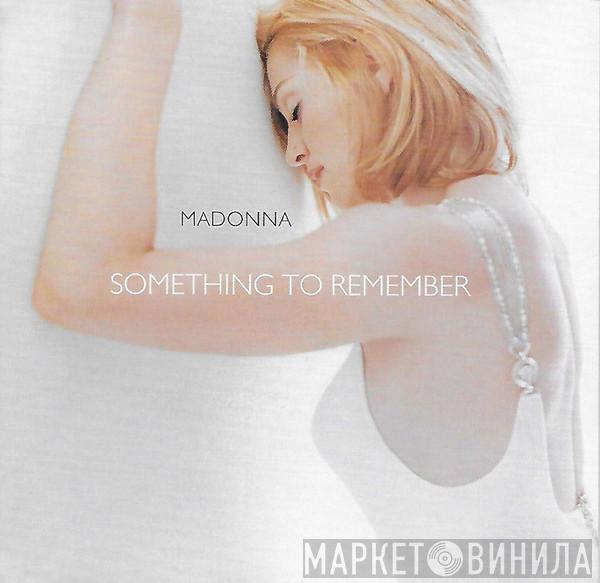  Madonna  - Something To Remember