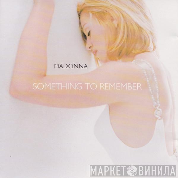 Madonna  - Something To Remember