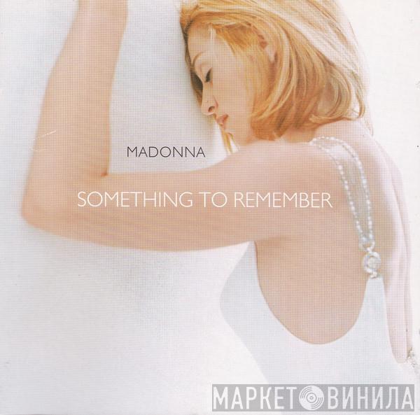  Madonna  - Something To Remember