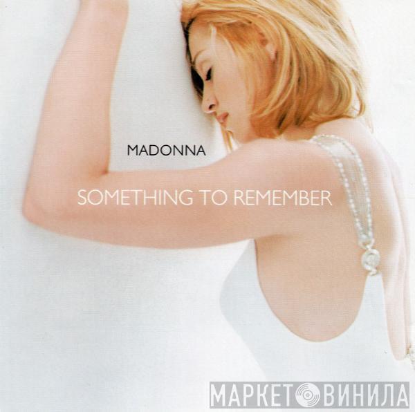  Madonna  - Something To Remember