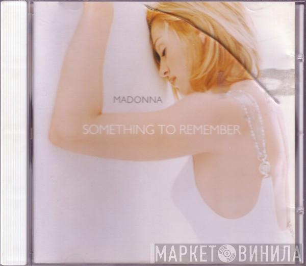  Madonna  - Something To Remember
