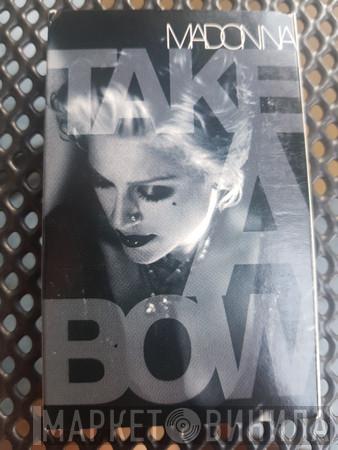  Madonna  - Take A Bow