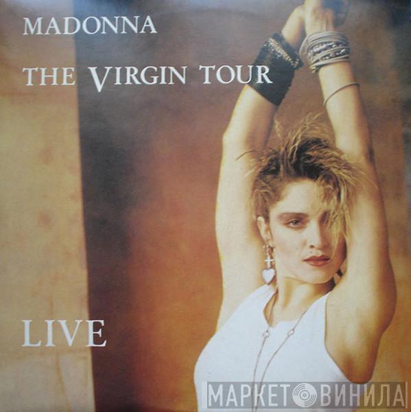  Madonna  - The Virgin Tour Live
