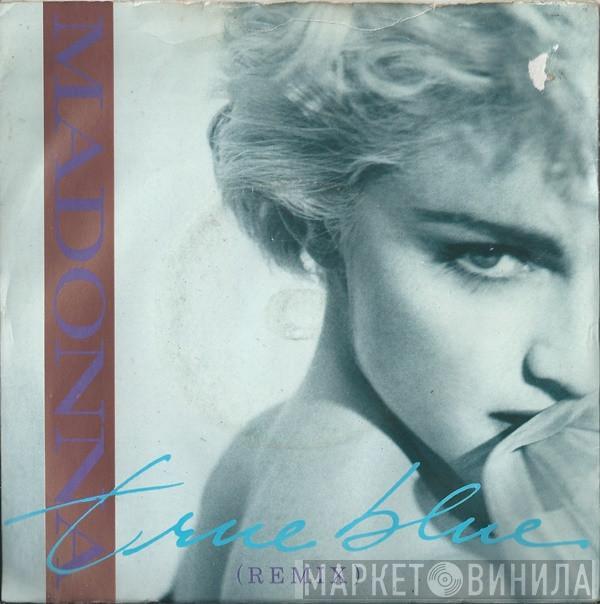  Madonna  - True Blue (Remix)