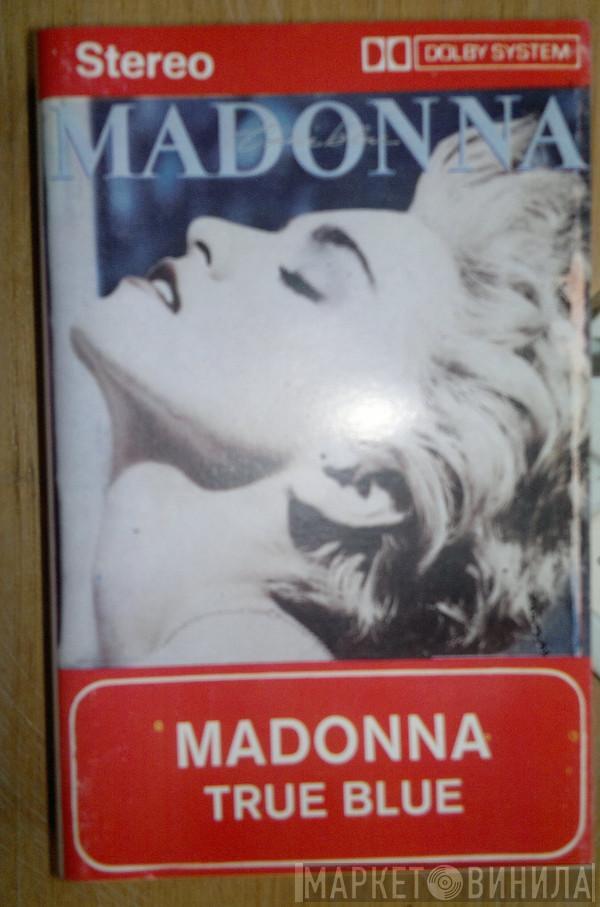  Madonna  - True Blue