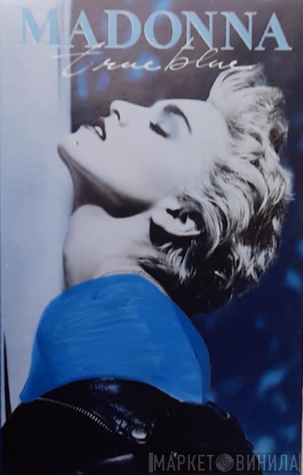  Madonna  - True Blue