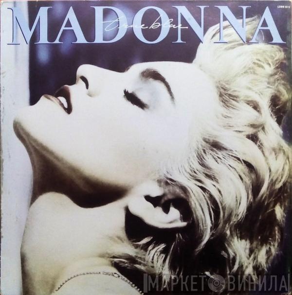  Madonna  - True Blue