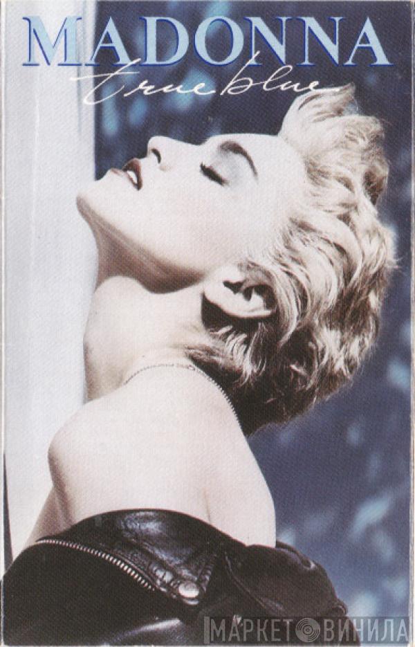 Madonna - True Blue