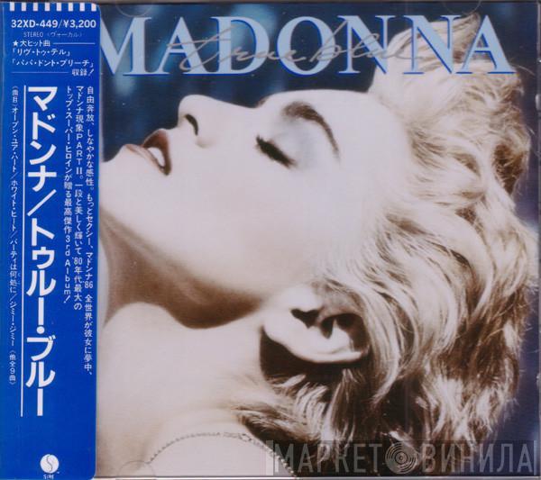  Madonna  - True Blue