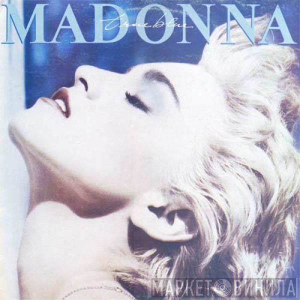  Madonna  - True Blue