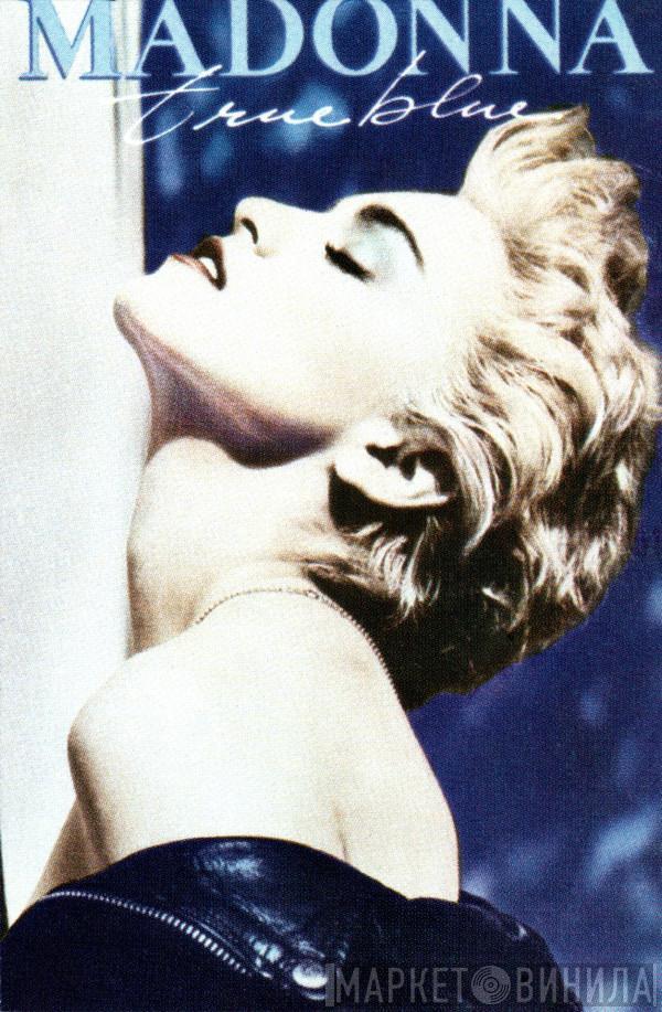  Madonna  - True Blue