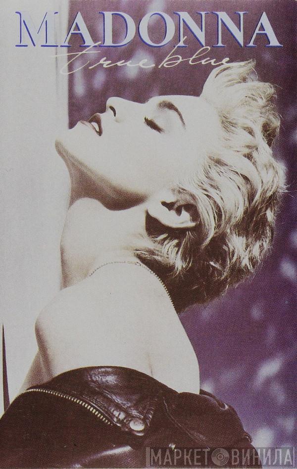  Madonna  - True Blue