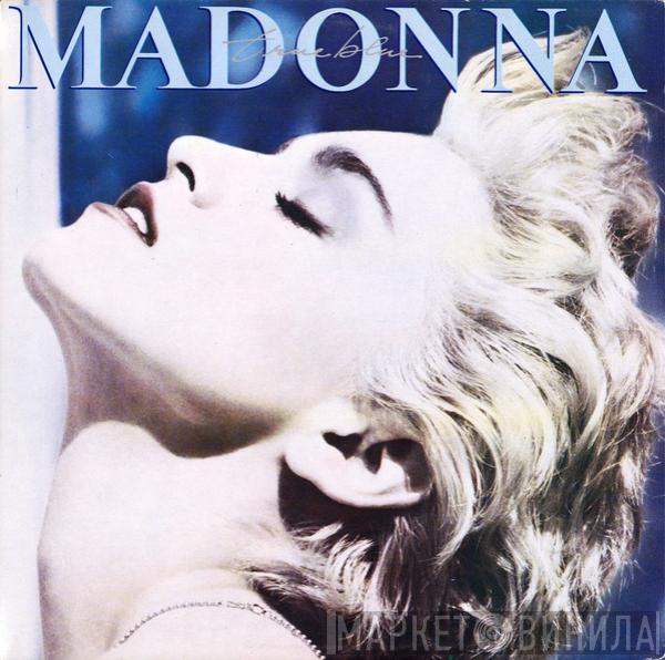  Madonna  - True Blue